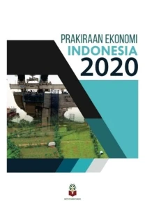 Prakiraan Ekonomi Indonesia 2020 