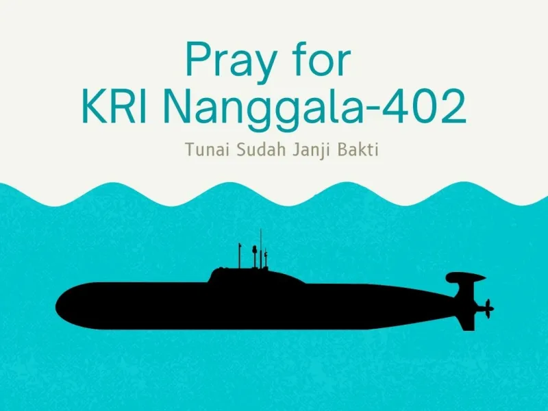 Hikmah Tenggelamnya KRI Nanggala402