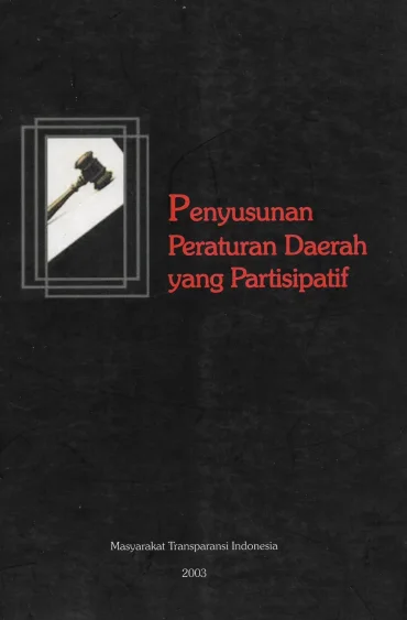 Penyusunan Peraturan Daerah yang Partisipatif 